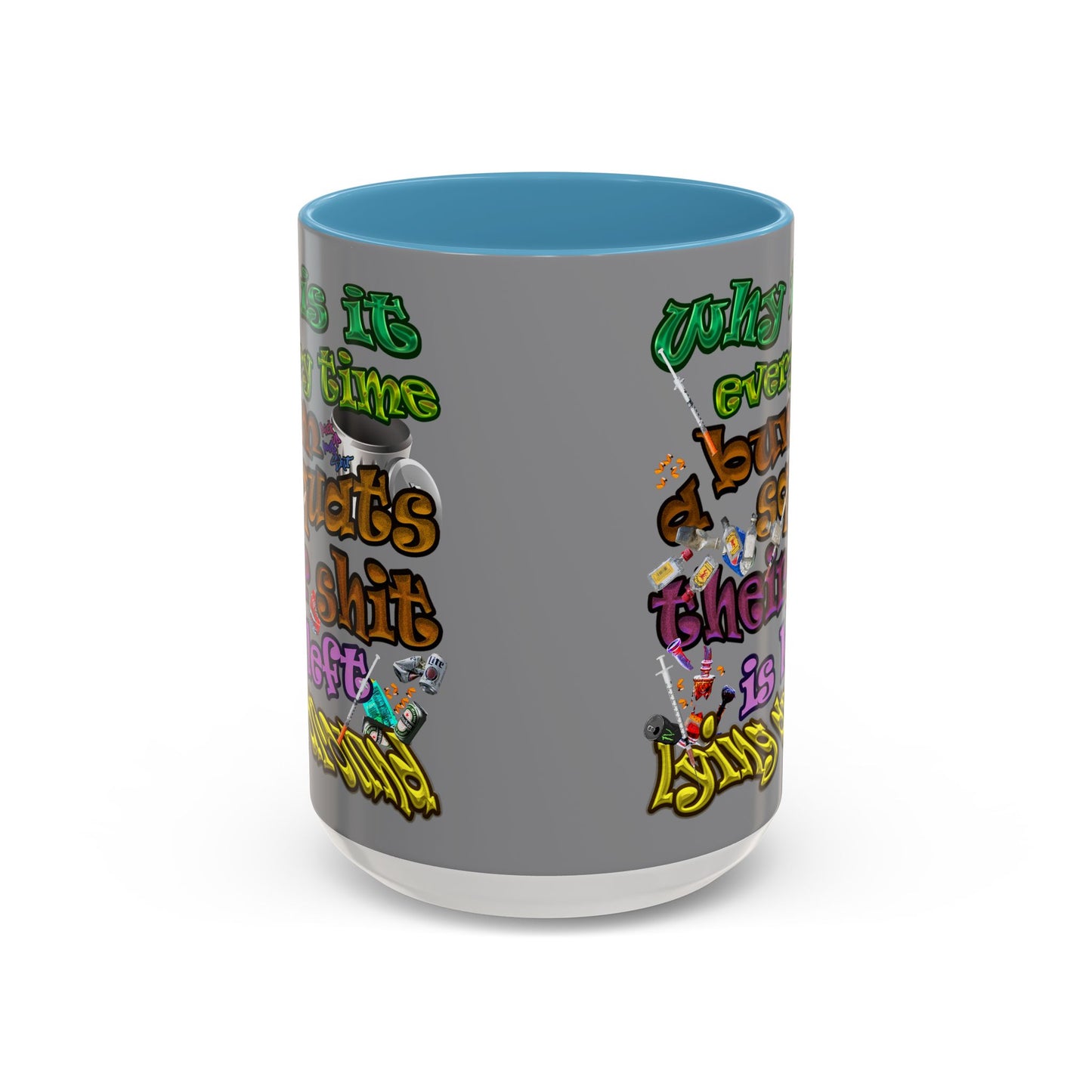 the bum's shit - Accent Mug (grey)