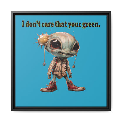 I don't care that your green - framed canvas art (turquoise)