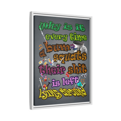 the bum's shit - framed canvas art (grey-light grey)