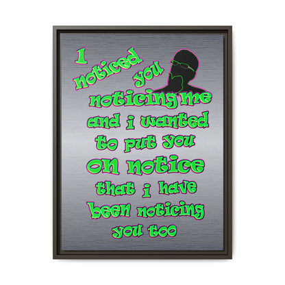 noticed you noticing - framed canvas art (brushed nickel)