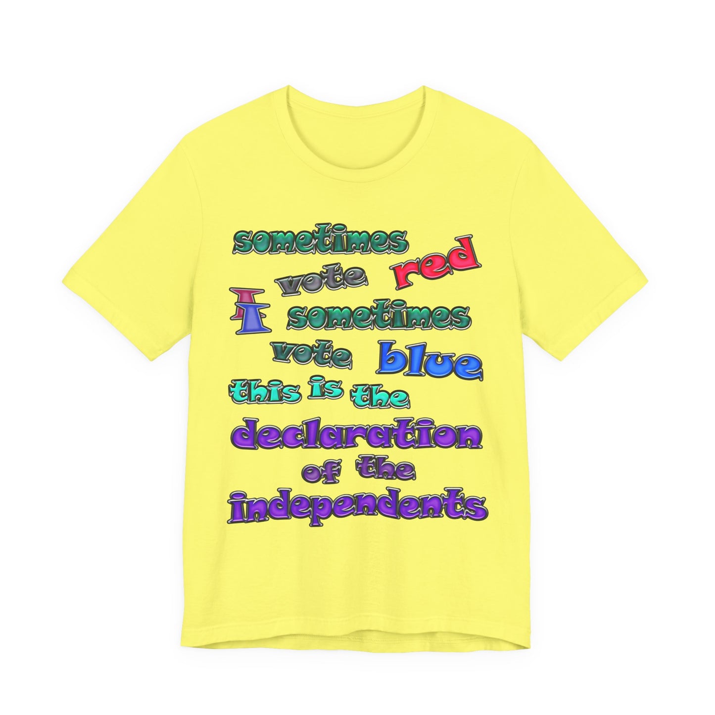declaration of the independents - Unisex Jersey Short Sleeve Tee