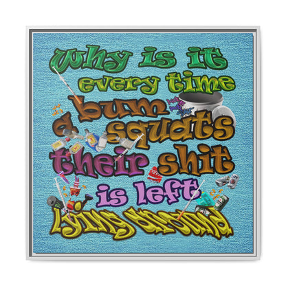 the bum's shit - framed canvas art (faded blue)