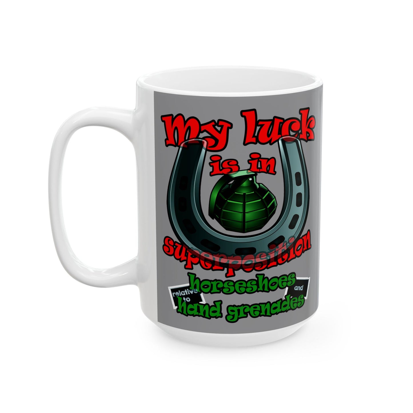 my luck - White Mug (grey)