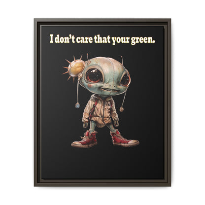I don't care that your green - framed canvas art (black)