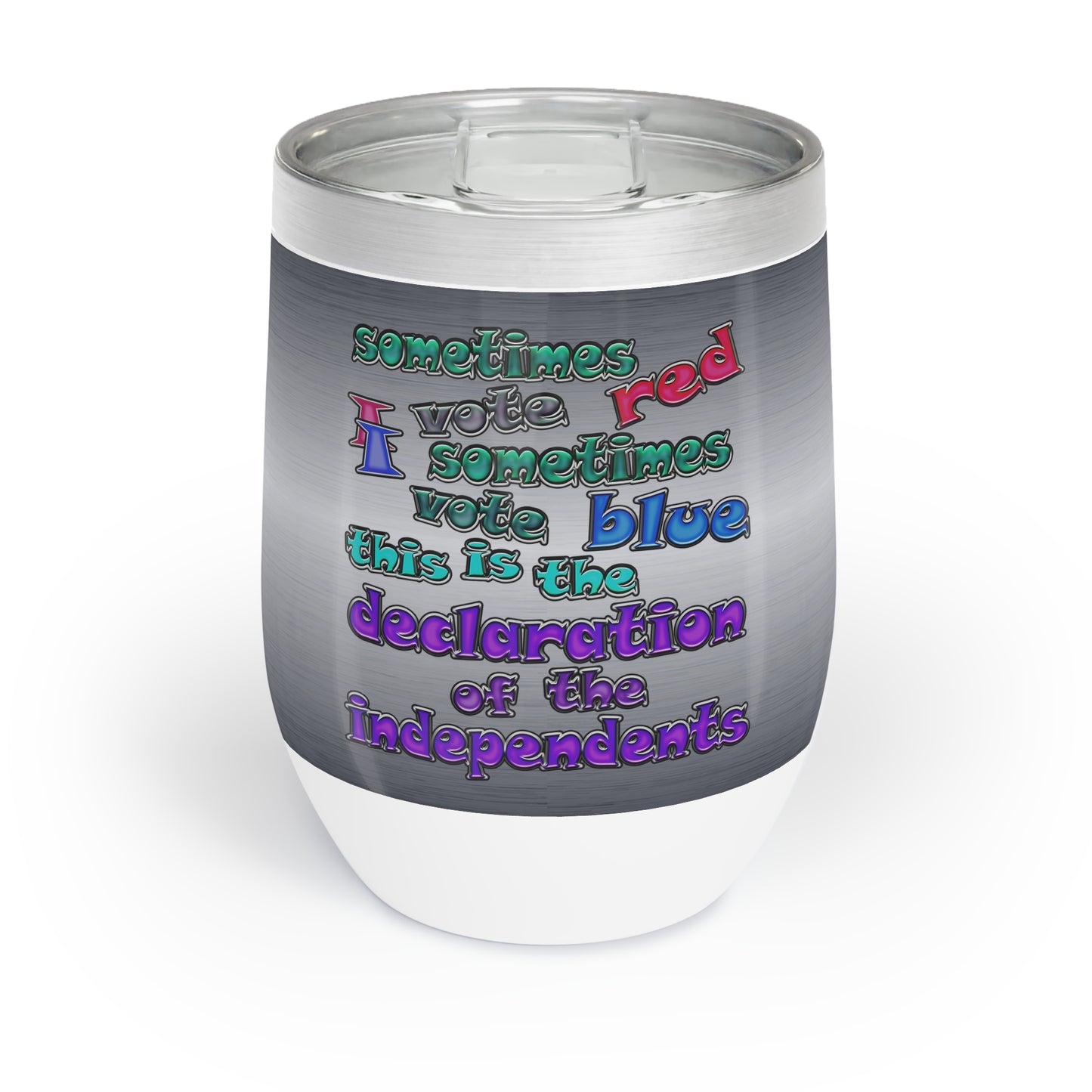 declaration of the independents - Chill Wine Tumbler (brushed nickel)