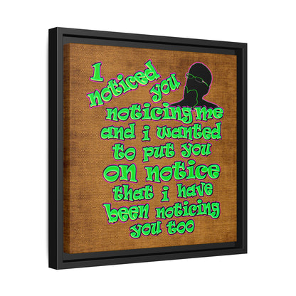 noticed you noticing - framed canvas art (brown papyrus)