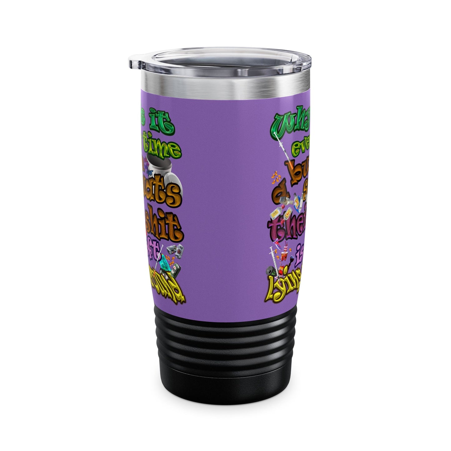 the bum's shit - Ringneck Tumbler, 20oz (light purple)