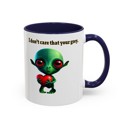 I don't care that your grey - Accent Mug (white)