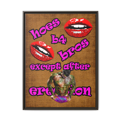 hoes b4 bros - framed canvas art (brown papyrus)