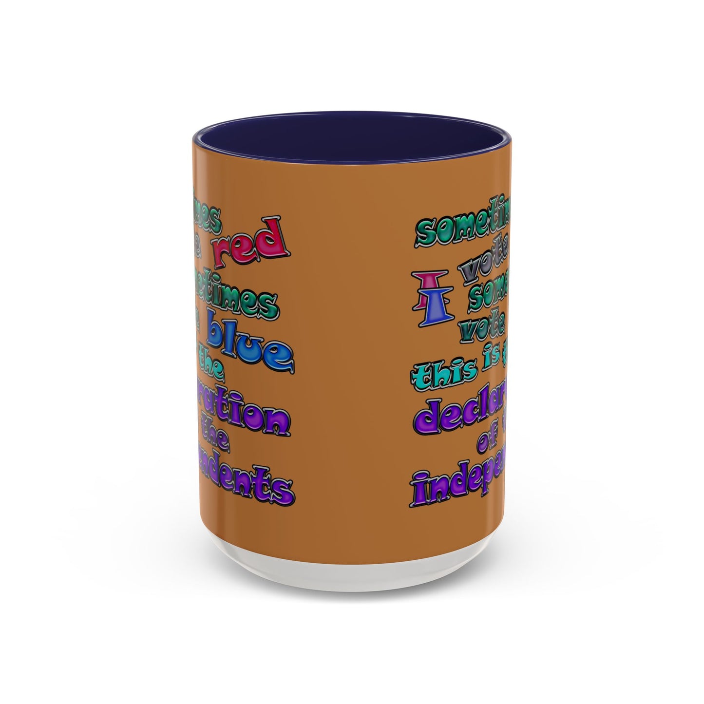 declaration of the independents - Accent Mug (light brown)