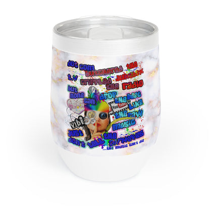 drop the beat - Chill Wine Tumbler  (white marble)