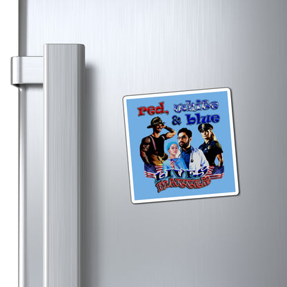 rw&b lives matter - Magnets - (light blue)