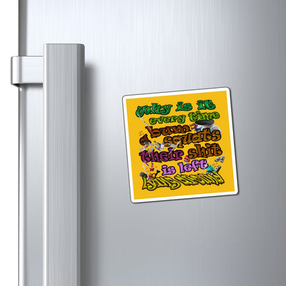 the bum's shit - Magnets - (yellow)