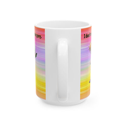 I don't care that your grey - White Mug (color blur)