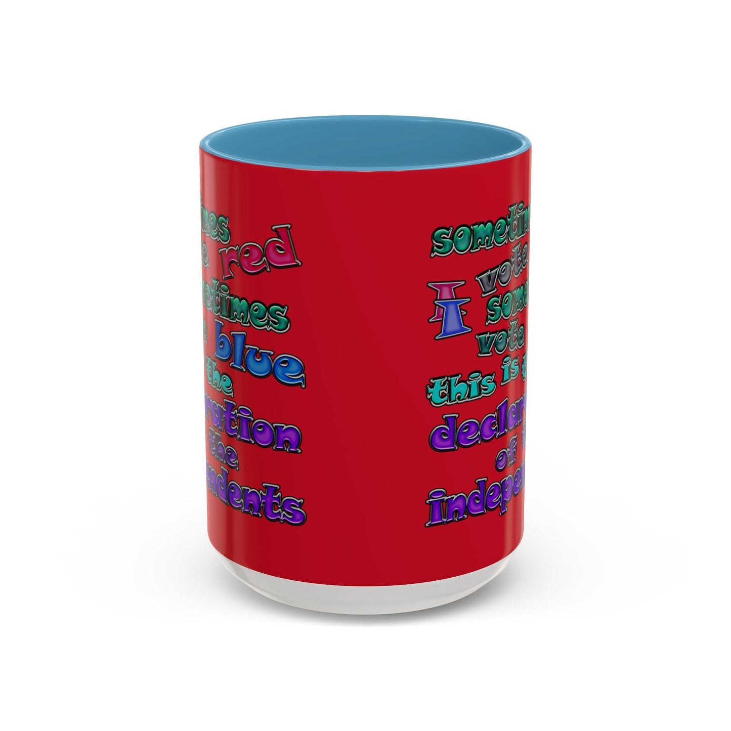 declaration of the independents - Accent Mug (dark red)