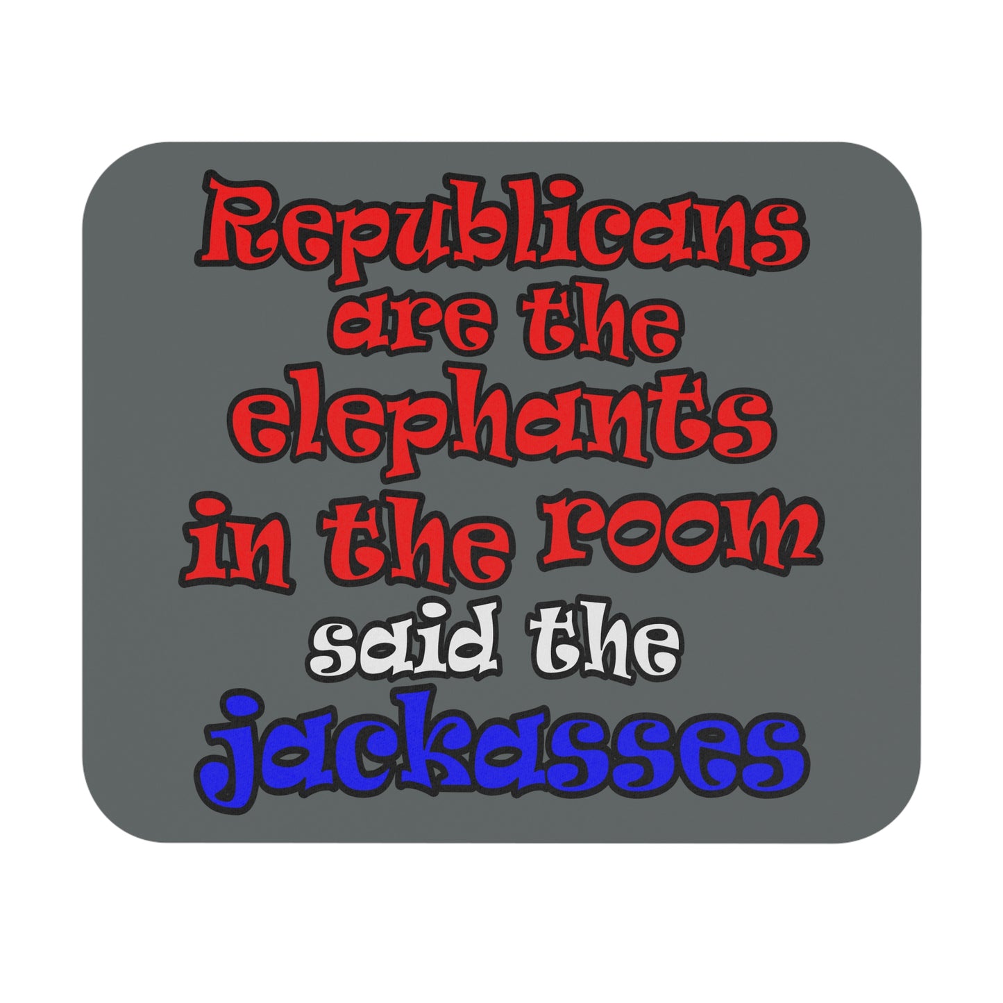 donkeys and elephants - Mouse Pad (Rectangle) (dark grey)