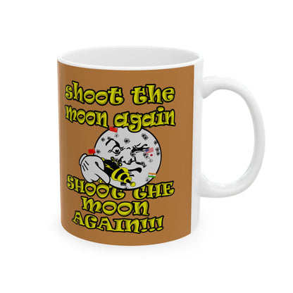 shoot the moon again - White Mug (light brown)