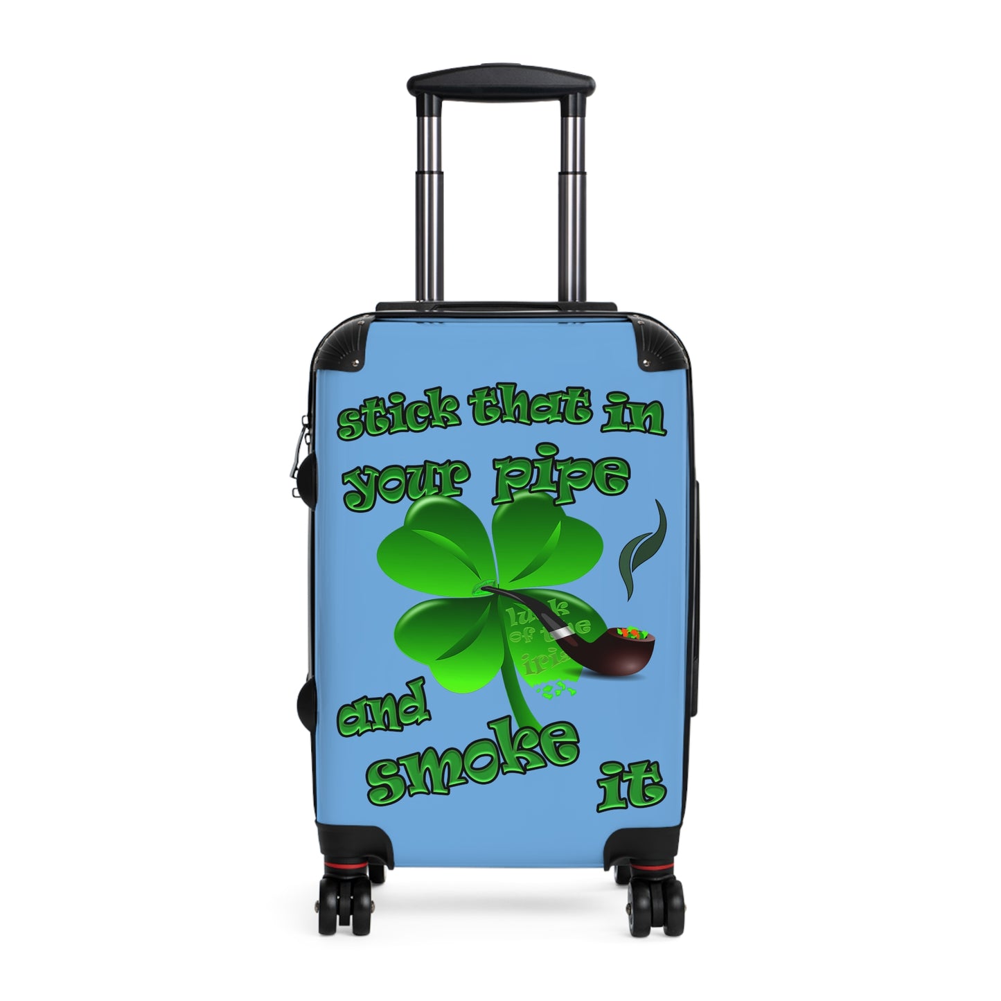 stick that in your pipe and smoke it - Suitcase (light blue)