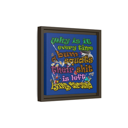 the bum's shit - framed canvas art (dark blue)