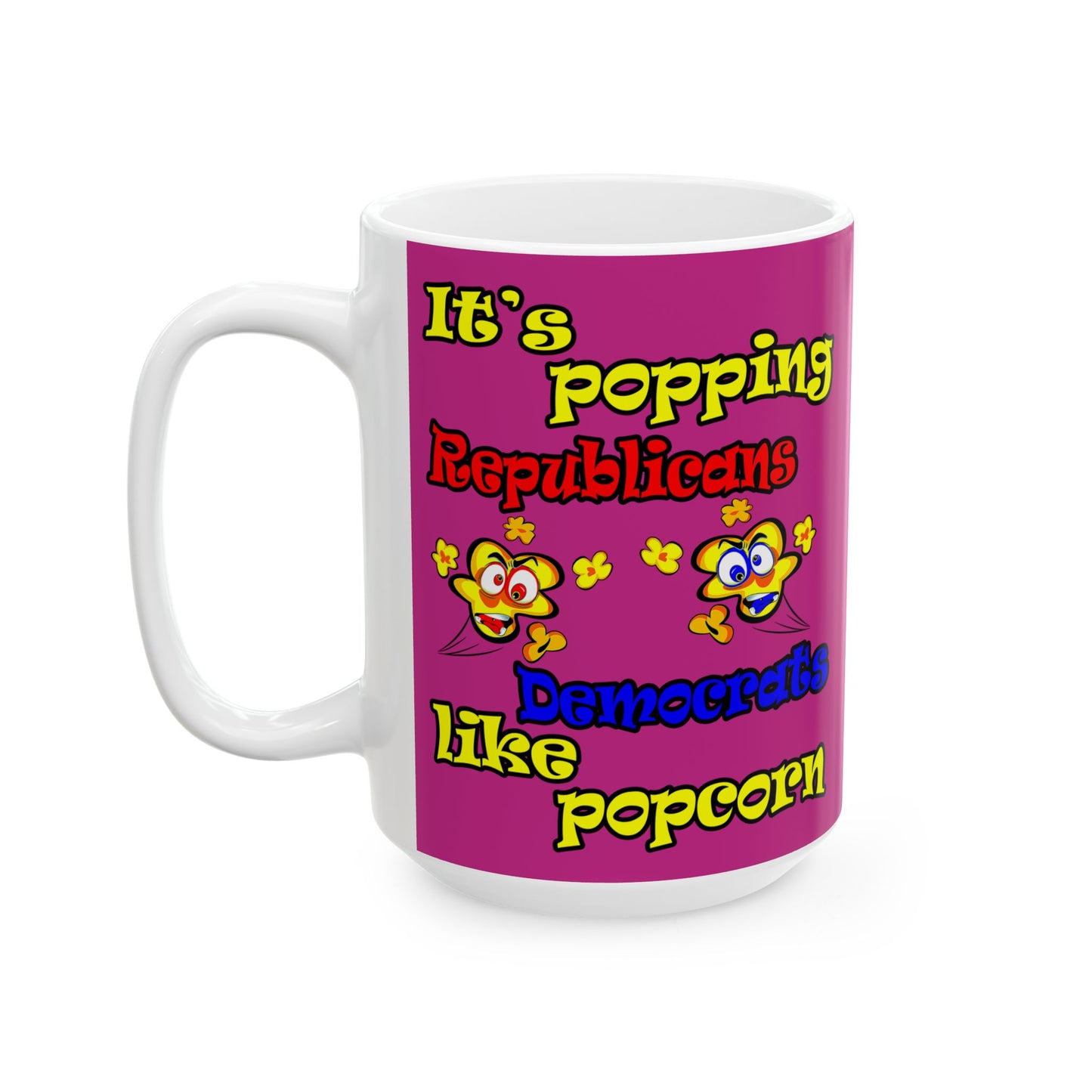 popping like popcorn - White Mug (pink)