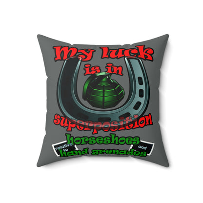 my luck - Faux Suede Square Pillow - (dark grey)