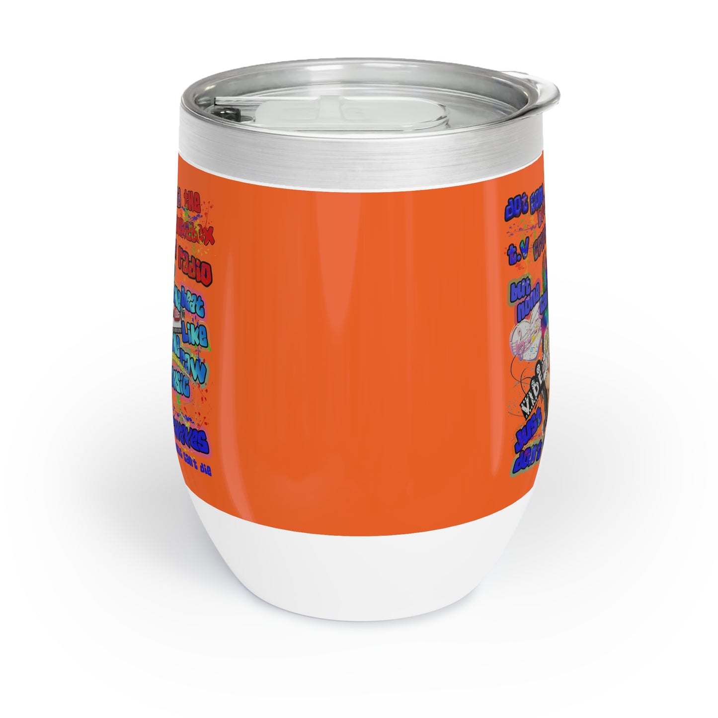 drop the beat - Chill Wine Tumbler (orange)
