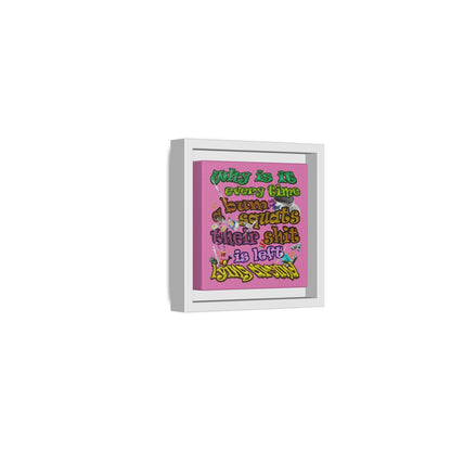 the bum's shit - framed canvas art (light pink)