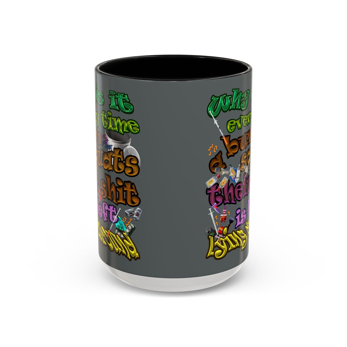 the bum's shit - Accent Mug (dark grey)