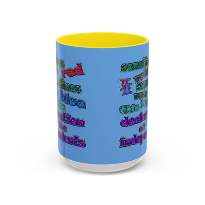 declaration of the independents - Accent Mug (light blue)