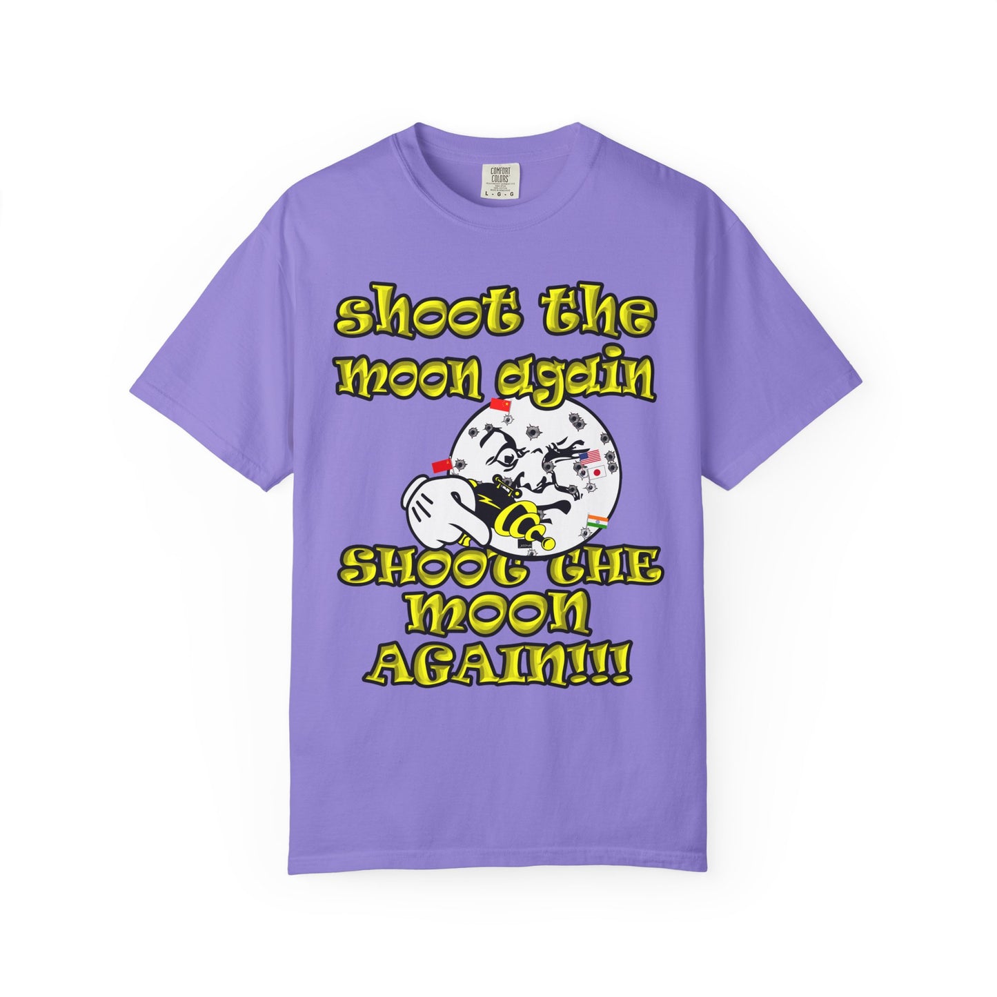 shoot the moon again - Unisex Garment-Dyed T-shirt
