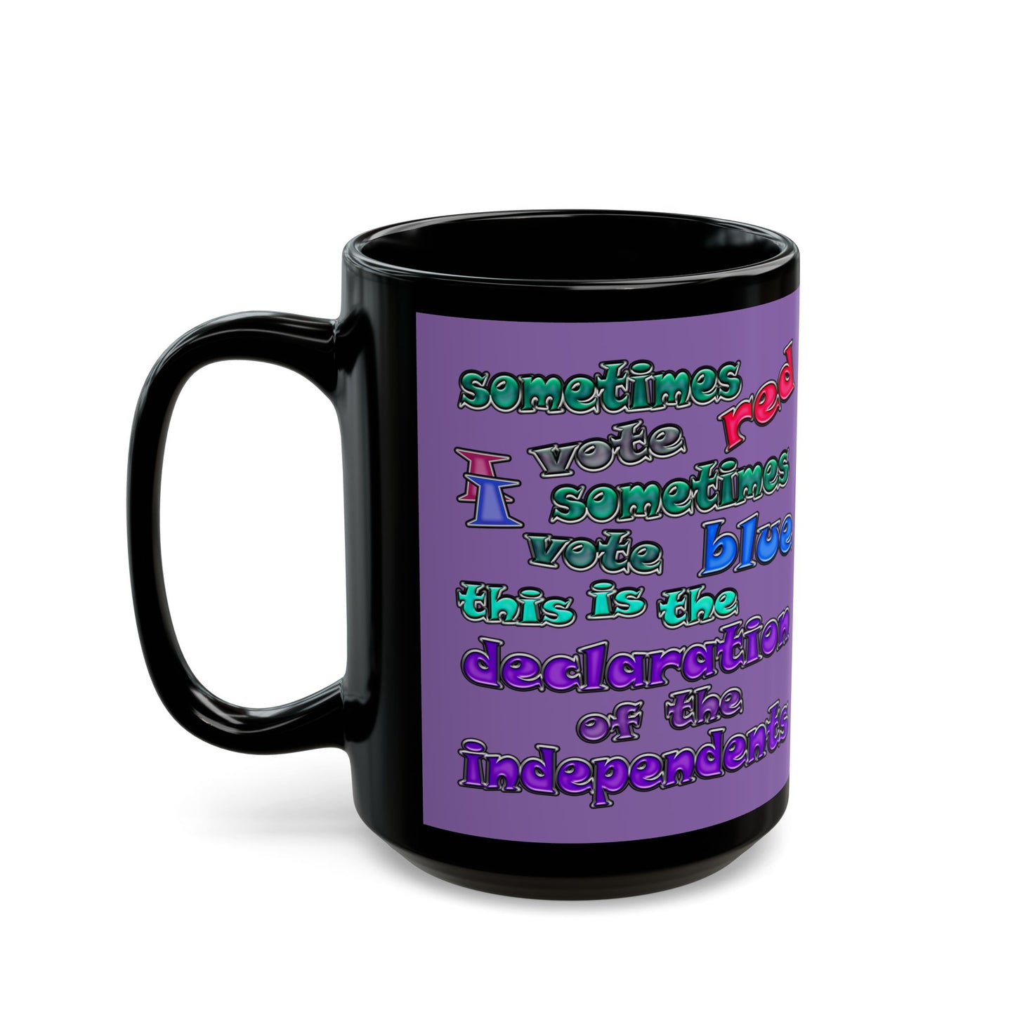 declaration of the independents - Black Mug (light purple)
