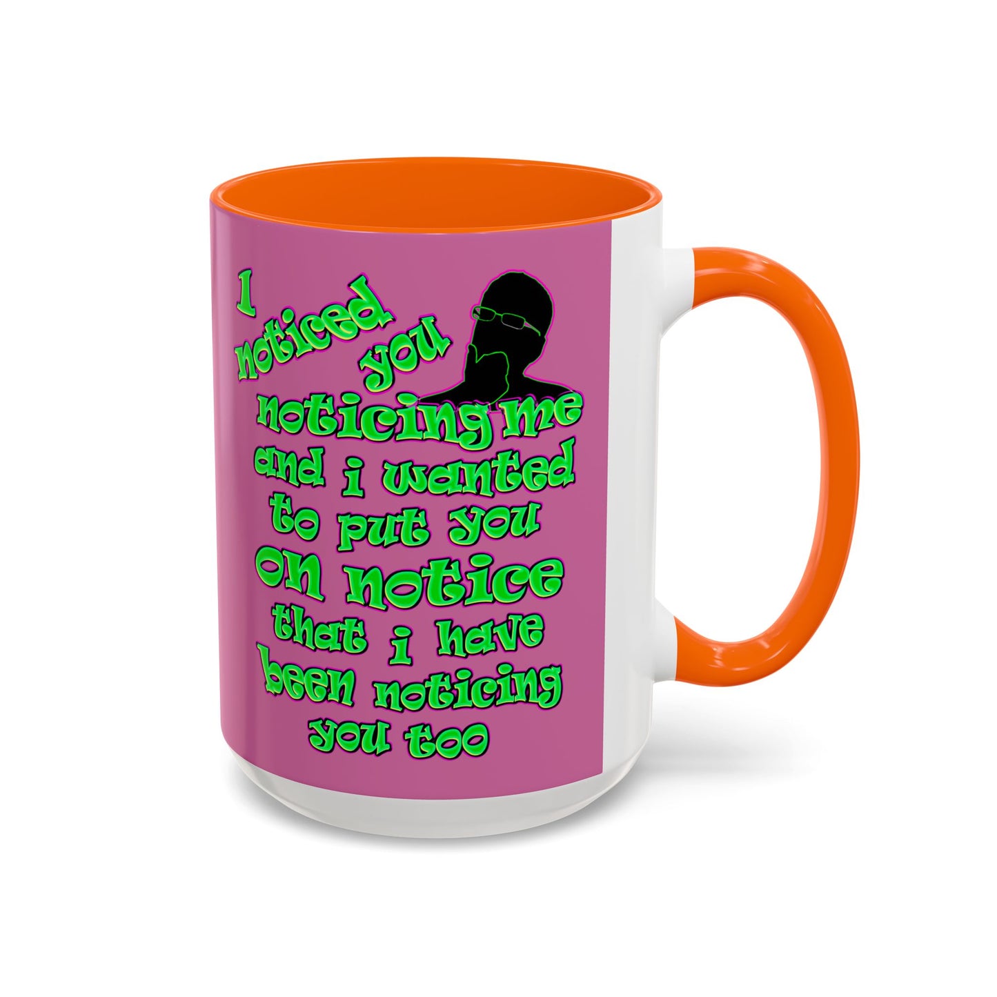 noticed you noticing - Accent Mug (light pink)