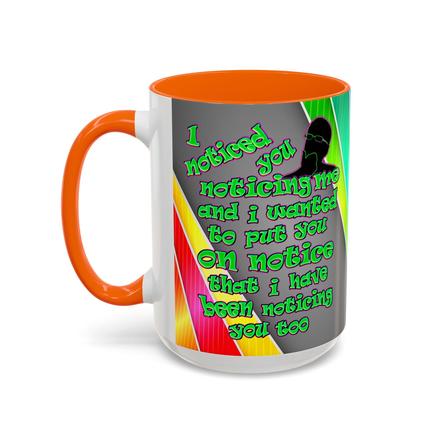 noticed you noticing - Accent Mug (rainbow split)