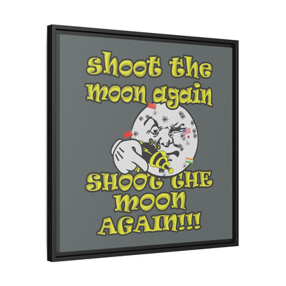 shoot the moon again - framed canvas art (dark grey)