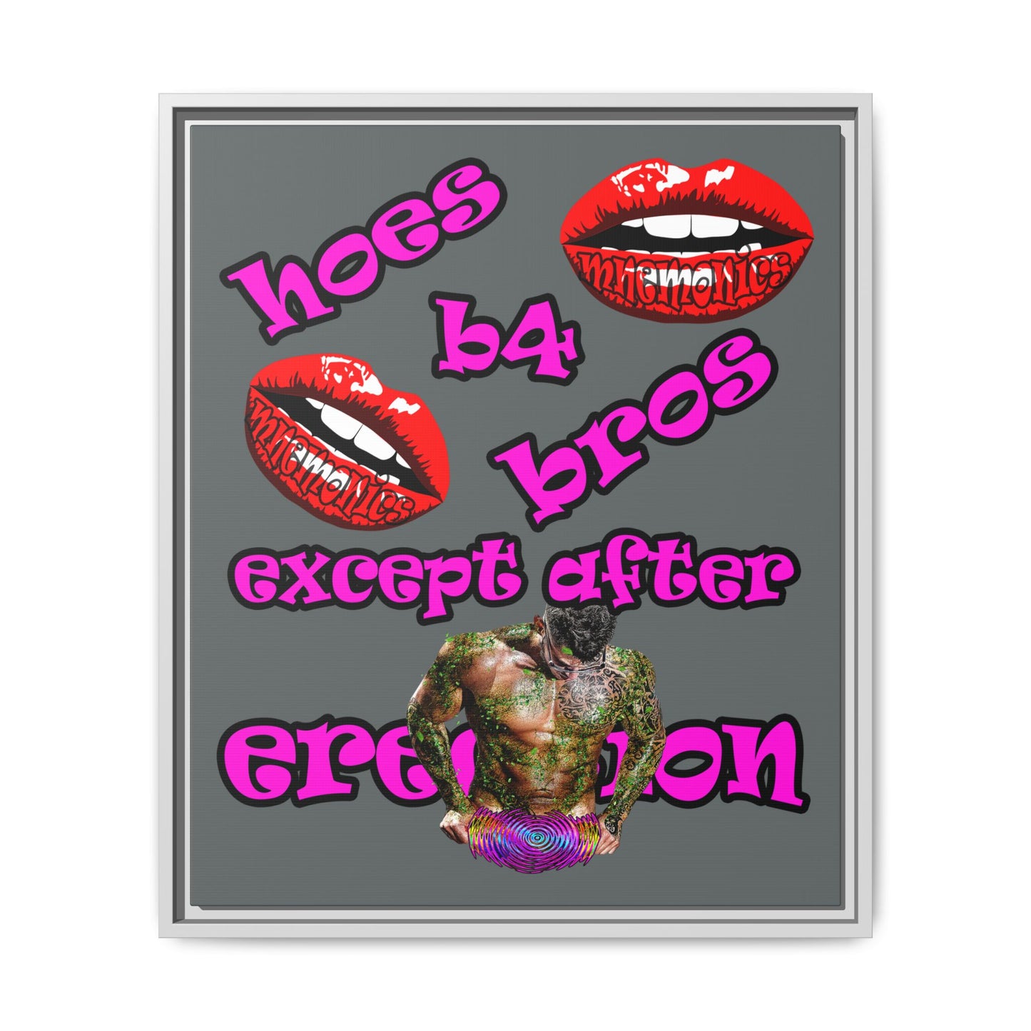 hoes b4 bros - framed canvas art (dark grey)
