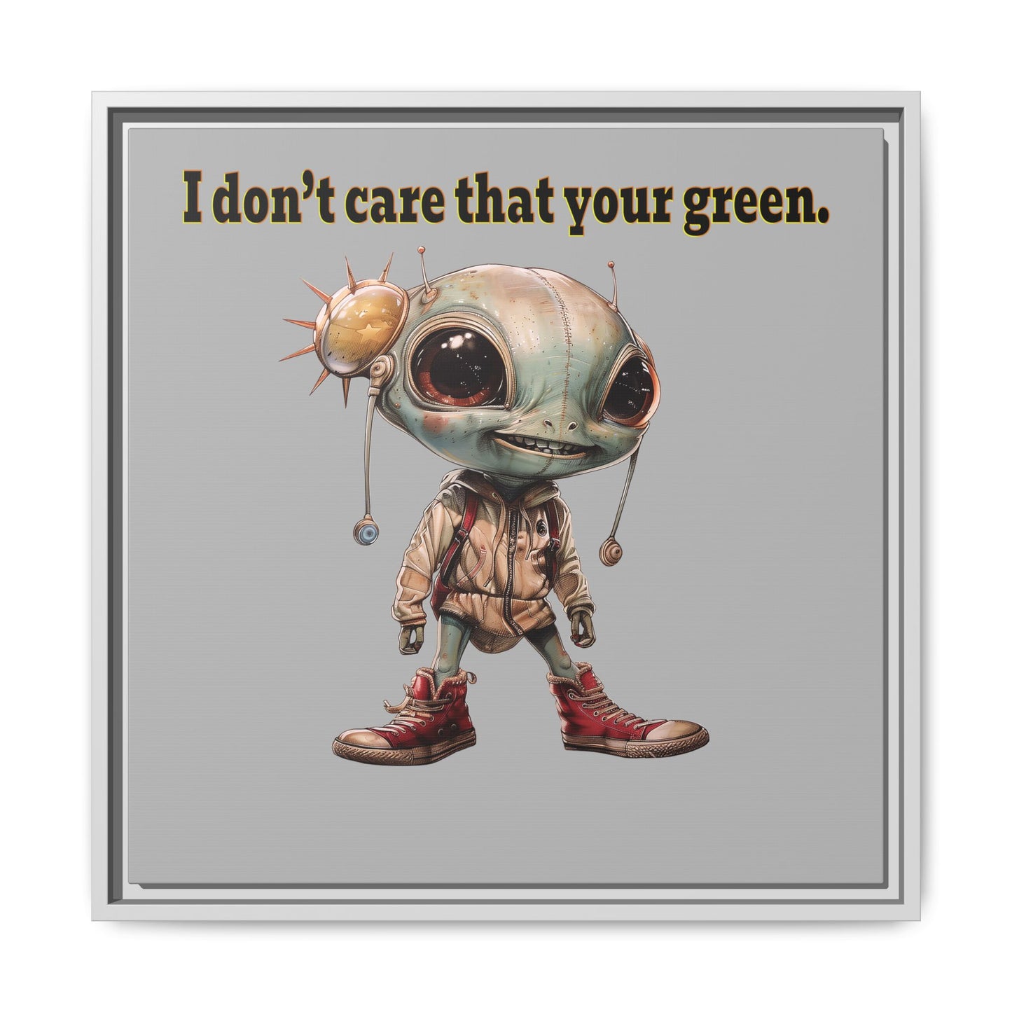 I don't care that your green - framed canvas art (light grey)