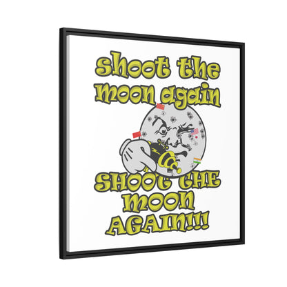 shoot the moon again - framed canvas art (white)
