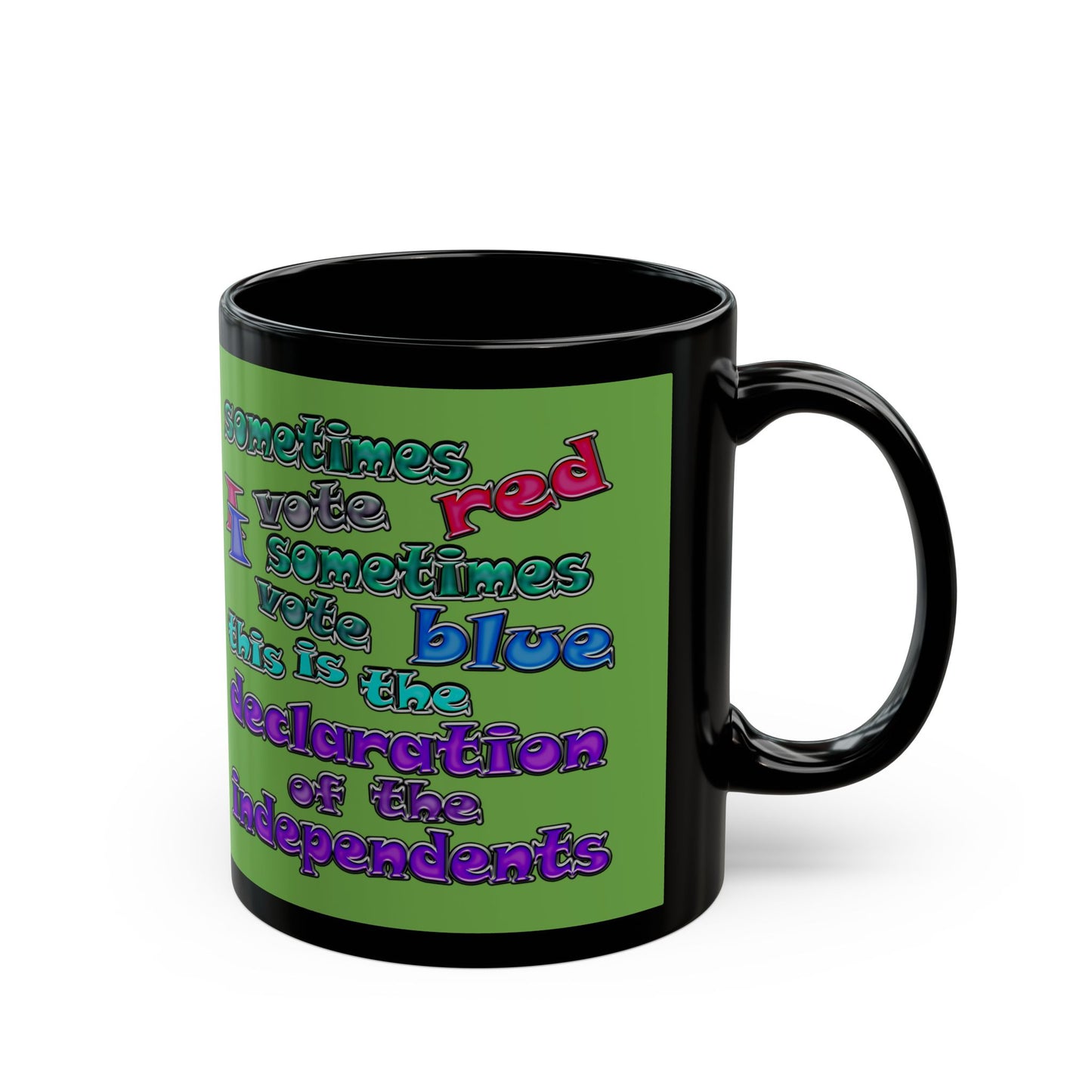 declaration of the independents - Black Mug (green)