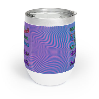 declaration of the independents - Chill Wine Tumbler (light blue-purple wave)