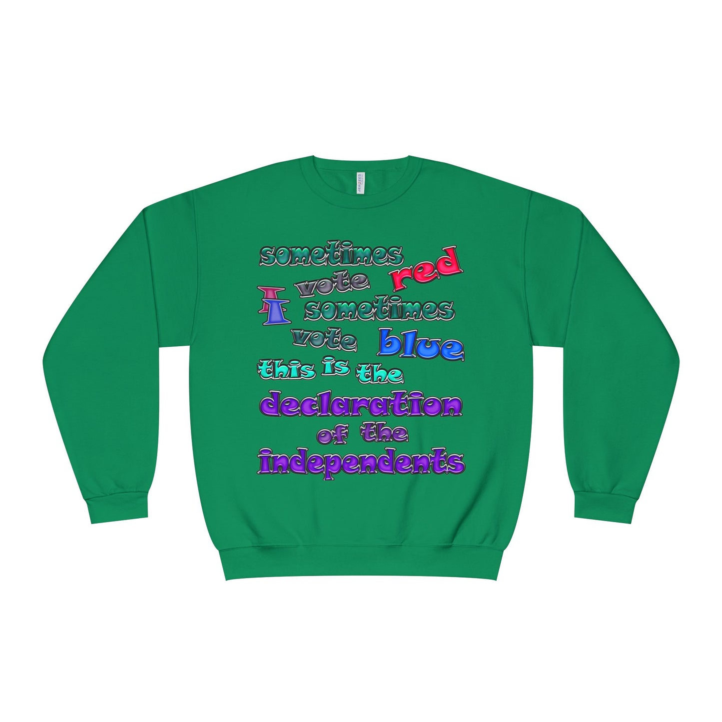 declaration of the independents - Unisex NuBlend® Crewneck Sweatshirt