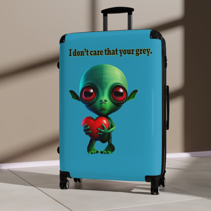 I don't care that your grey - Suitcase (turquoise)