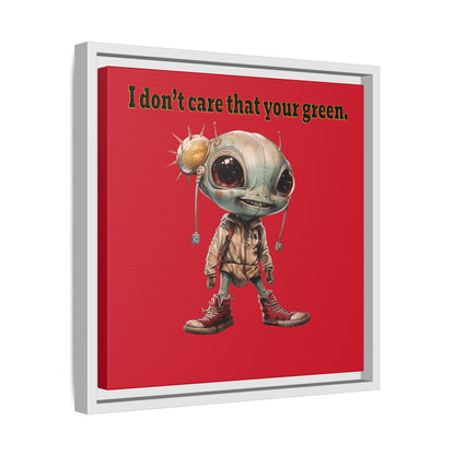 I don't care that your green - framed canvas art (dark red)