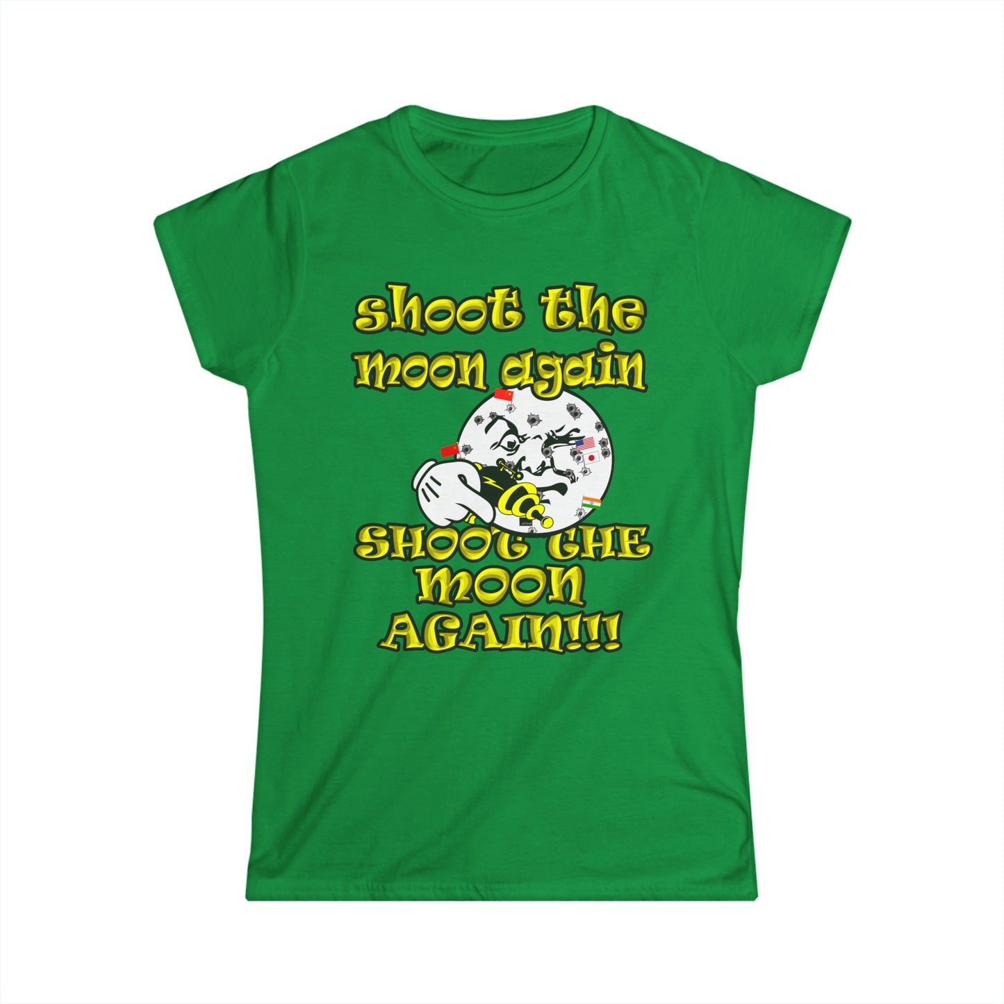 shoot the moon again - Women's Softstyle Tee