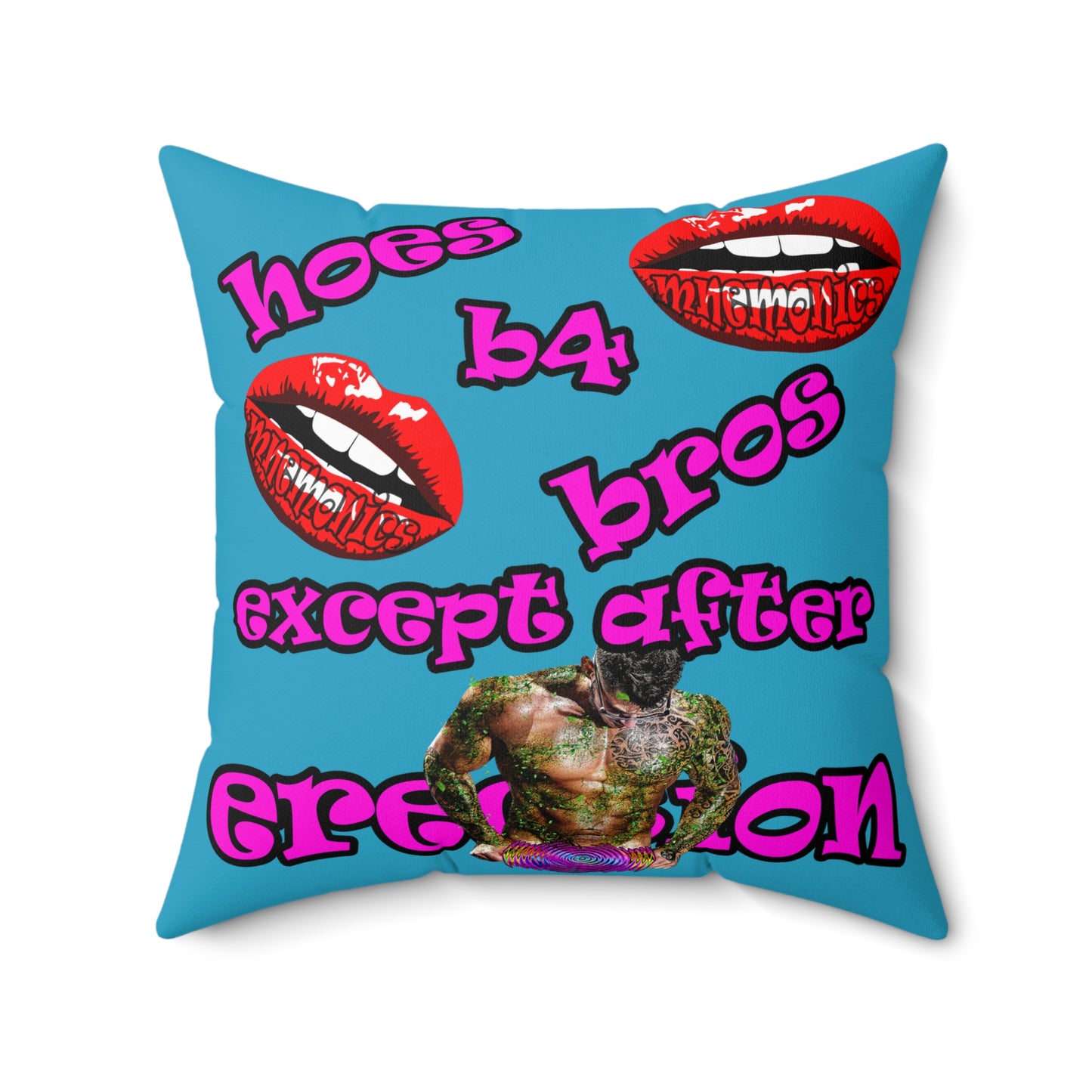 hoes b4 bros - Spun Polyester Square Pillow - (turquoise)
