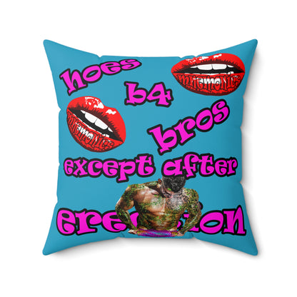 hoes b4 bros - Spun Polyester Square Pillow - (turquoise)