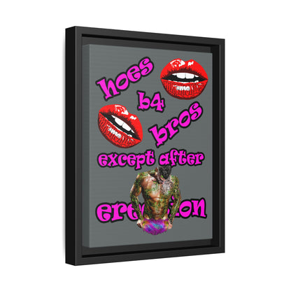 hoes b4 bros - framed canvas art (dark grey)