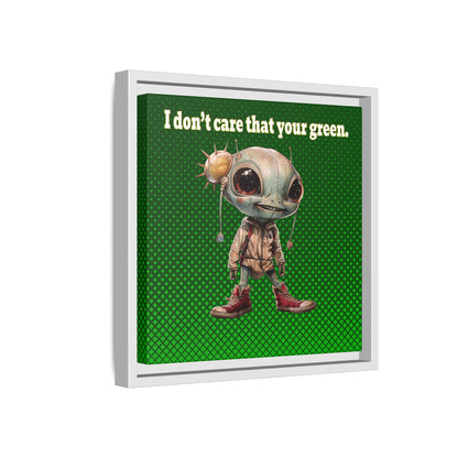 I don't care that your green - framed canvas art (logo green)