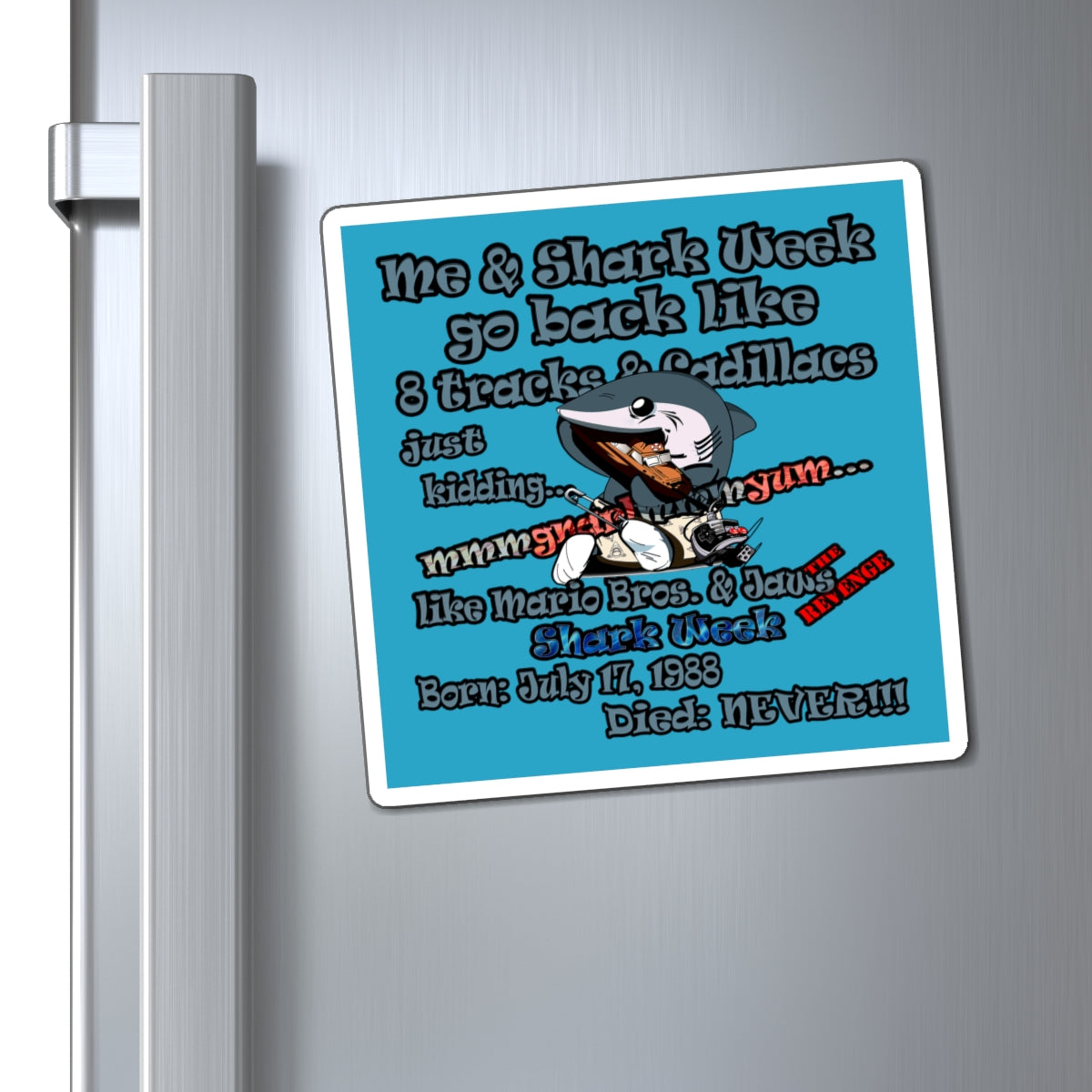 shark week - Magnets - (turquoise)