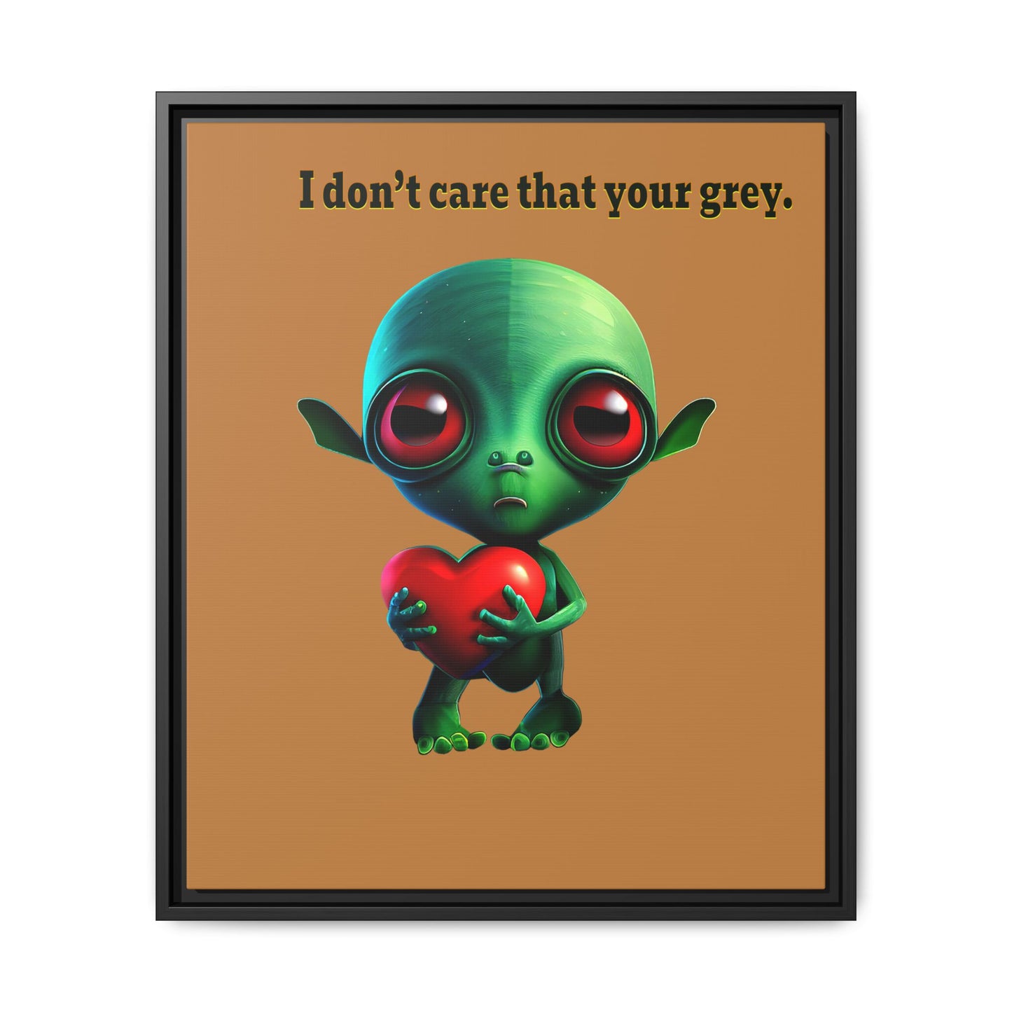 I don't care that your grey - framed canvas art (light brown)
