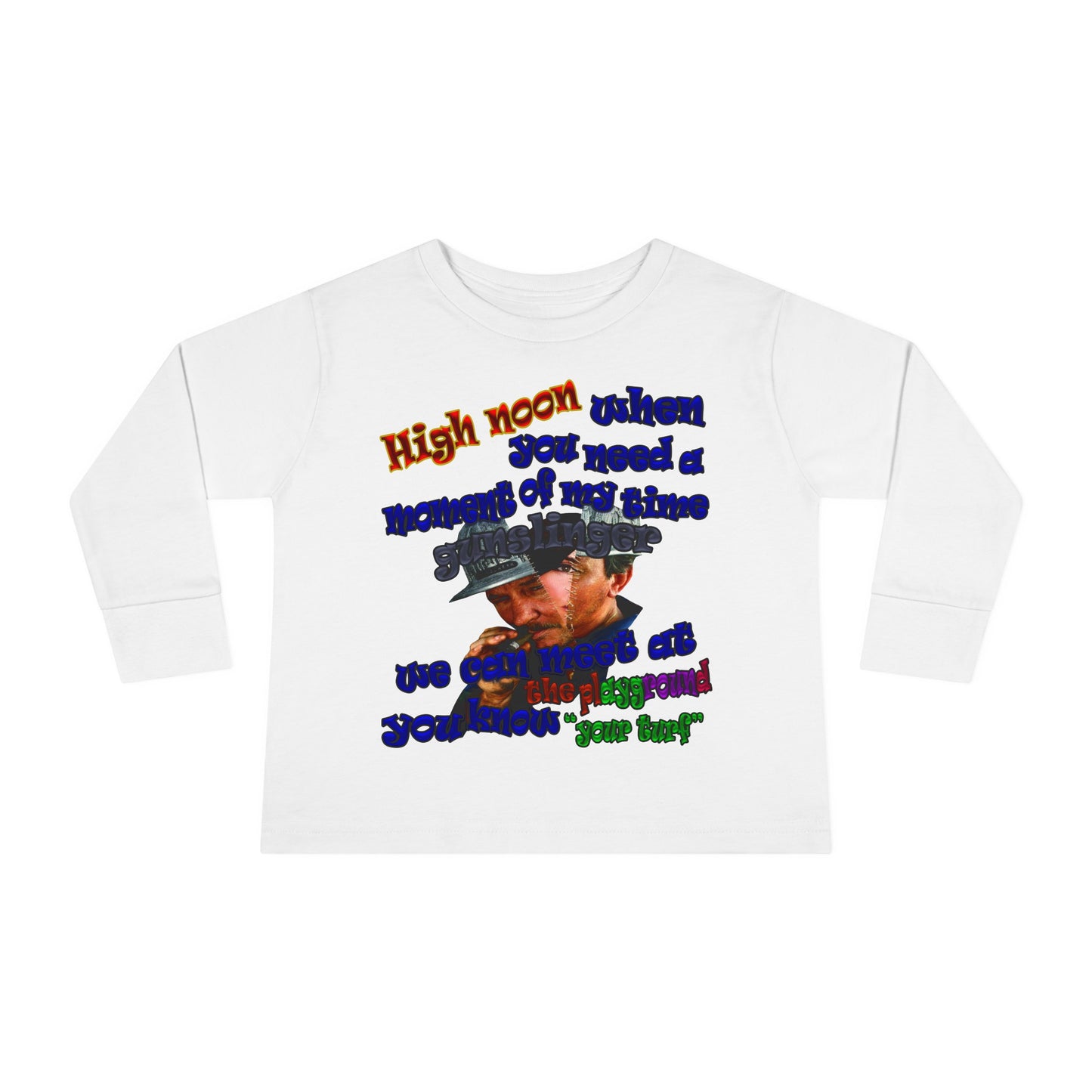 high noon - Toddler Long Sleeve Tee